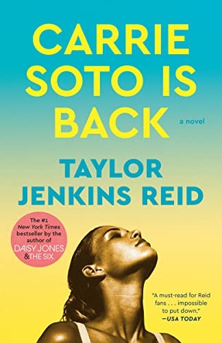 Taylor Jenkins Reid: Carrie Soto Is Back (Paperback, 2023, Ballantine Books, Random House Publishing Group)