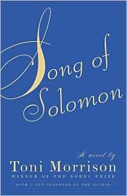 Toni Morrison: Song of Solomon (2004, Vintage, Vintage International, Vintage Books, a division of Random House, Inc.)