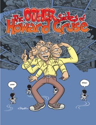 Howard Cruse: The Other Sides Of Howard Cruse (2012, Boom Studios)