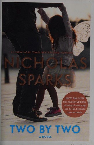 Nicholas Sparks: Two by two (2016, Grand Central Pub.)