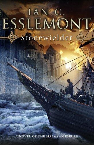 Ian C. Esslemont: Stonewielder (2011)