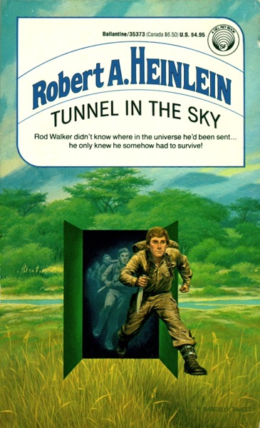 Robert A. Heinlein: Tunnel in the Sky (Paperback, 1989, Del Rey)