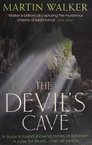 Martin Walker: Devil's Cave (2013, Quercus)