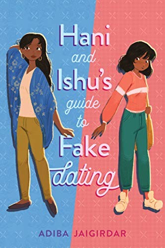 Adiba Jaigirdar: Hani and Ishu's Guide to Fake Dating (2023, Page Street Publishing Company, Page Street Kids)