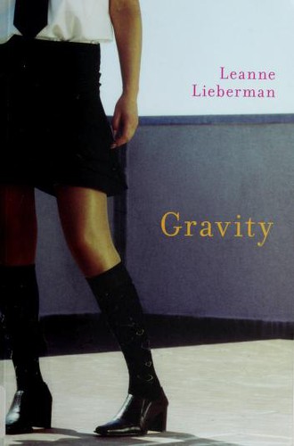 Leanne Lieberman: Gravity (2008, Orca)