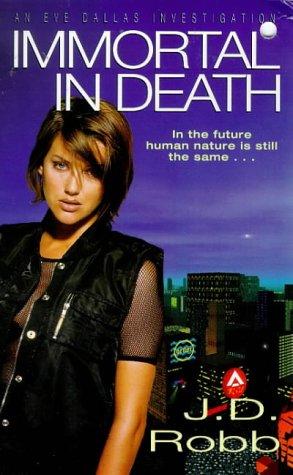 Nora Roberts: Immortal in Death (Paperback, 1997, New English Library Ltd)