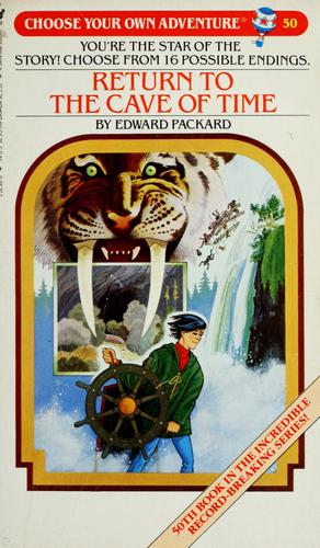 Edward Packard: Return to the Cave of Time (Paperback, 1985, Bantam)