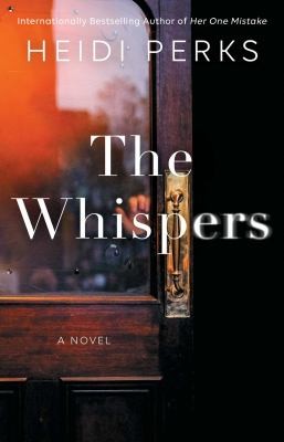 Heidi Perks: Whispers (2022, Gallery Books)
