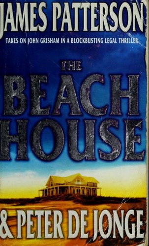 James Patterson, Peter De Jonge: The Beach House (Paperback, 2003, Headline)