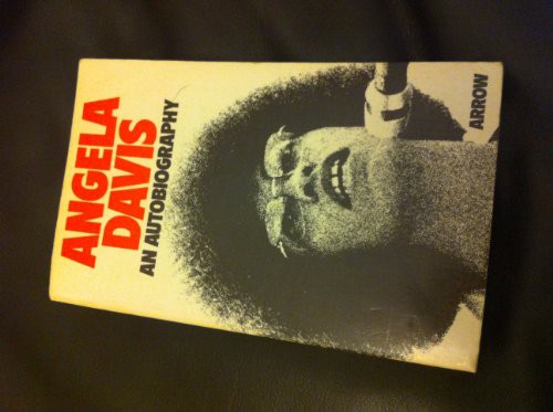 Angela Davis: Autobiography (Paperback, 1976, Arrow Bks.)