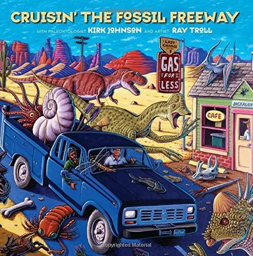 Kirk Johnson: Cruisin' the Fossil Freeway (2007)