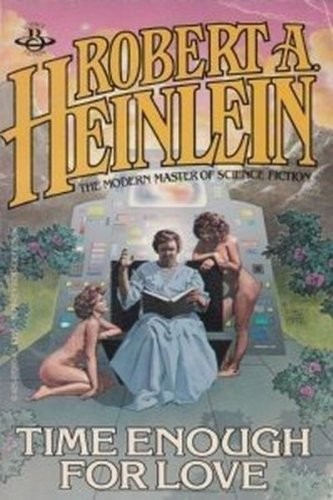 Robert A. Heinlein: Time enough for love (1983, Berkley)