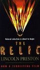 Douglas Preston, Lincoln Child: The Relic (Paperback, 1996, Bantam Books Ltd)