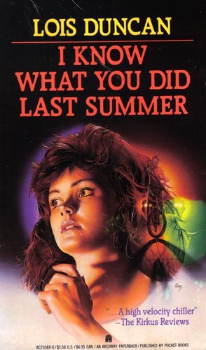 Lois Duncan: I Know What You Did Last Summer (Paperback, Pocket Books, Pocket Books (Mm))