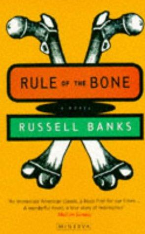 Russell Banks: Rule of the Bone (Paperback, Minerva Pr)