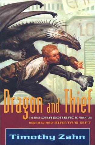 Theodor Zahn: Dragon and thief (2003, Tor)