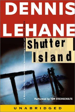 Dennis Lehane: Shutter Island (AudiobookFormat, HarperAudio)