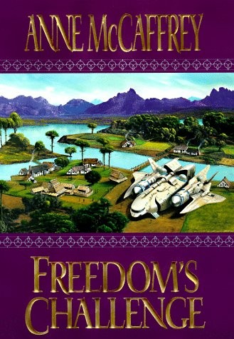 Anne McCaffrey: Freedom's challenge (1998, Putnam)