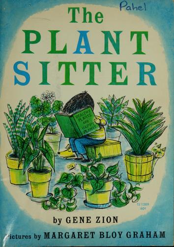 Gene Zion: The plant sitter. (1959, Harper)