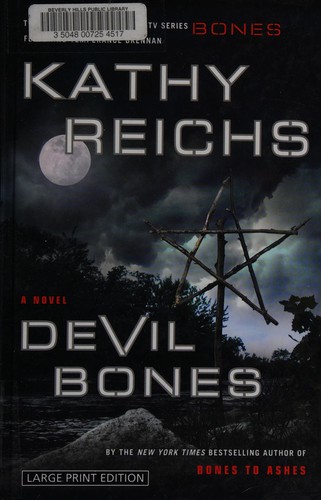 Kathy Reichs: Devil bones (2008, Wheeler Pub.)