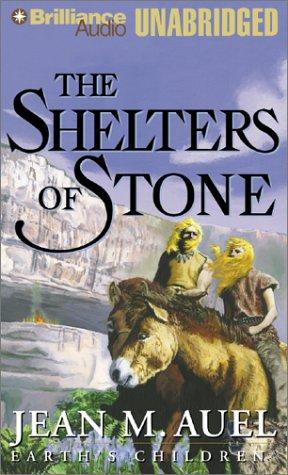 Jean M. Auel: The Shelters of Stone (AudiobookFormat, Brilliance Audio Unabridged)