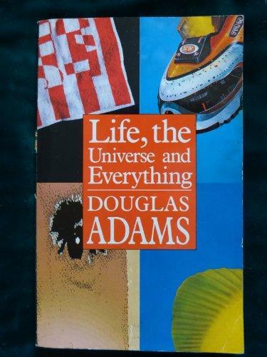 Douglas Adams: Life, the Universe and Everything (1982)