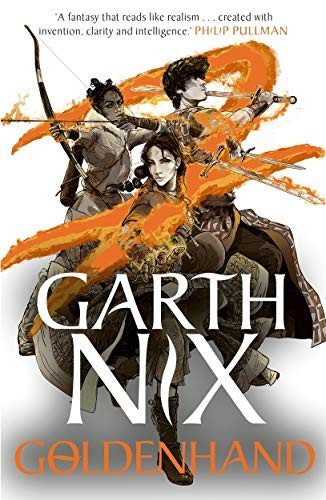 Garth Nix: Goldenhand (2020, Hot Key Books)