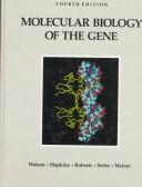 James D. Watson: Molecular Biology of the Gene (Hardcover, 1987, Benjamin-Cummings Publishing Company)