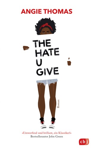 Angie Thomas, Angie Thomas: The Hate U Give (EBook, German language, 2018, cbj)