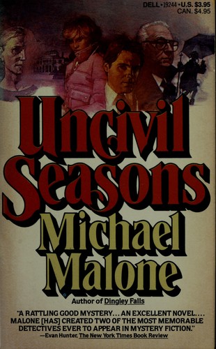 Michael Malone: Uncivil Seasons (Paperback, 1988, Dell Publishing Company)