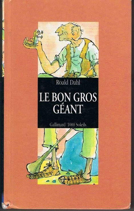 Roald Dahl: Le Bon gros géant (French language, 1984)