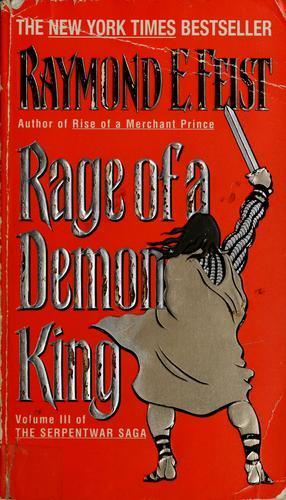 Raymond E. Feist: Rage of a demon king (1998)