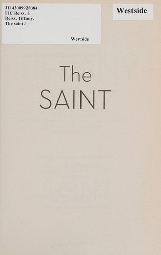 Tiffany Reisz: The saint (2014)