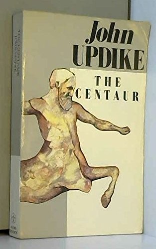 John Updike: The centaur (1988, Andre Deutsch)