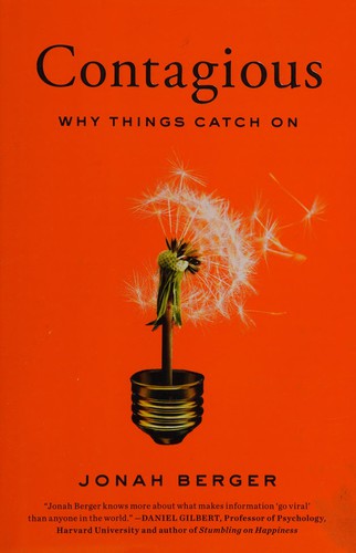 Jonah Berger: Contagious (2016, Simon & Schuster)