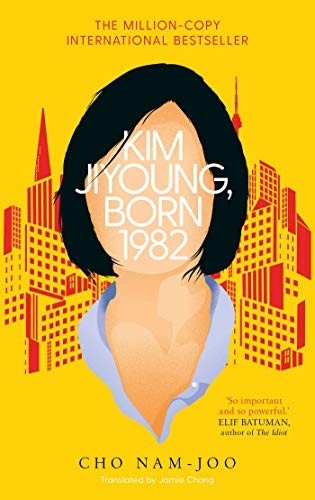 Cho Nam-ju: Kim Jiyoung, Born 1982 (2020, Simon & Schuster, Limited)