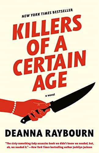 Deanna Raybourn: Killers of a Certain Age (Paperback, 2023, Berkley, Penguin Publishing Group)