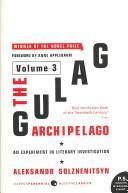 Aleksandr Solzhenitsyn, H. T. Willetts, Thomas P. Whitney, Aleksander Solzenicyn, Aleksandr Solženicyn, Aleksandr I. Solženicyn: The Gulag Archipelago Volume 3 (2007)