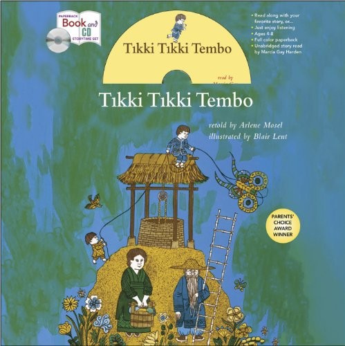 Arlene Mosel: Tikki Tikki Tembo book and CD Storytime Set (Paperback, 2012, Macmillan Young Listeners)