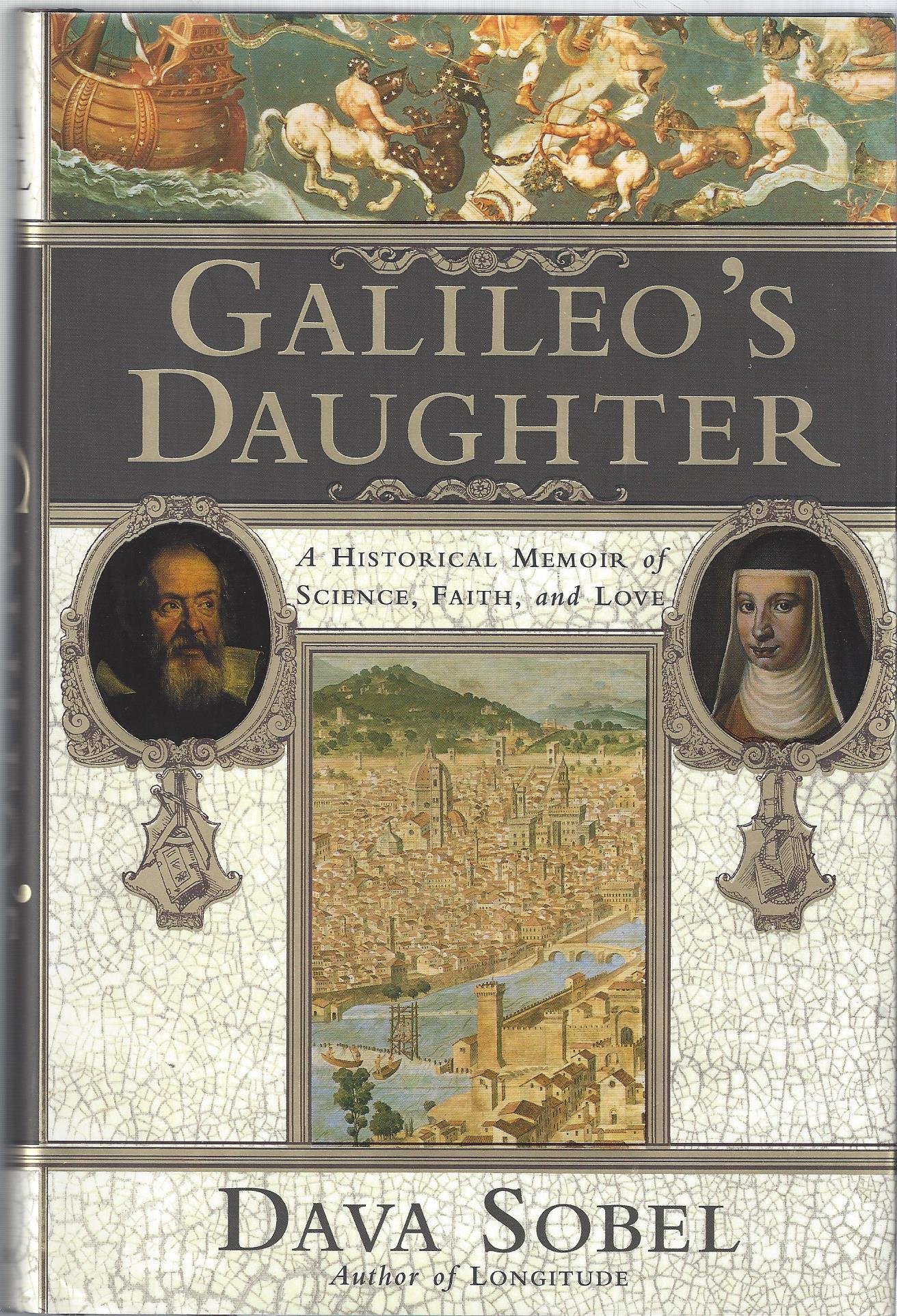 Dava Sobel: Galileo's Daughter - A Historical Memoir Of Science, Faith, And Love (1999, Walker And Company)