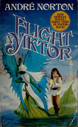 Andre Norton: Flight In Yiktor (Paperback, 1990, Tor Books)