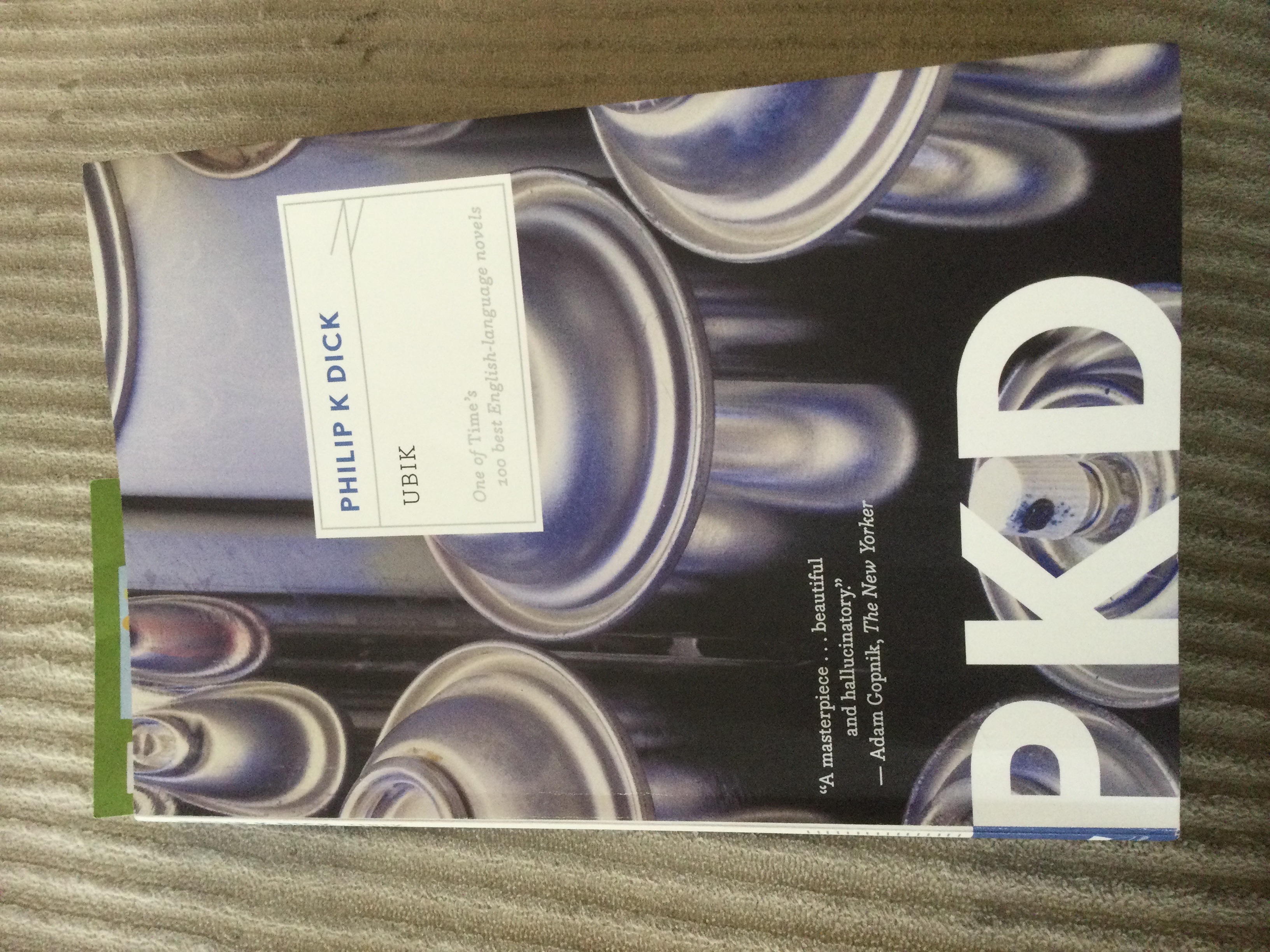 Philip Dick: Ubik (2012, Houghton Mifflin Harcourt)