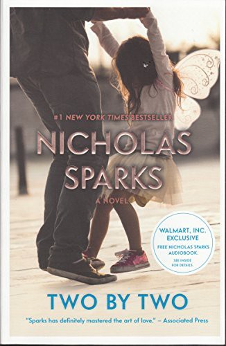 Nicholas Sparks: Two By Two (Paperback, 2016, Grand Central Publishing)