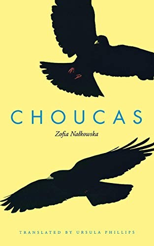 Zofia Nalkowska: Choucas (Paperback, 2014, Northern Illinois University Press)
