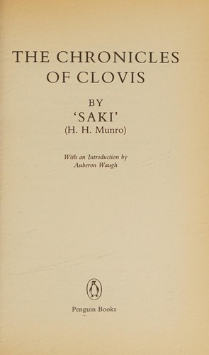 Saki: The Chronicles of Clovis (Modern Classics) (1987, Penguin (Non-Classics))