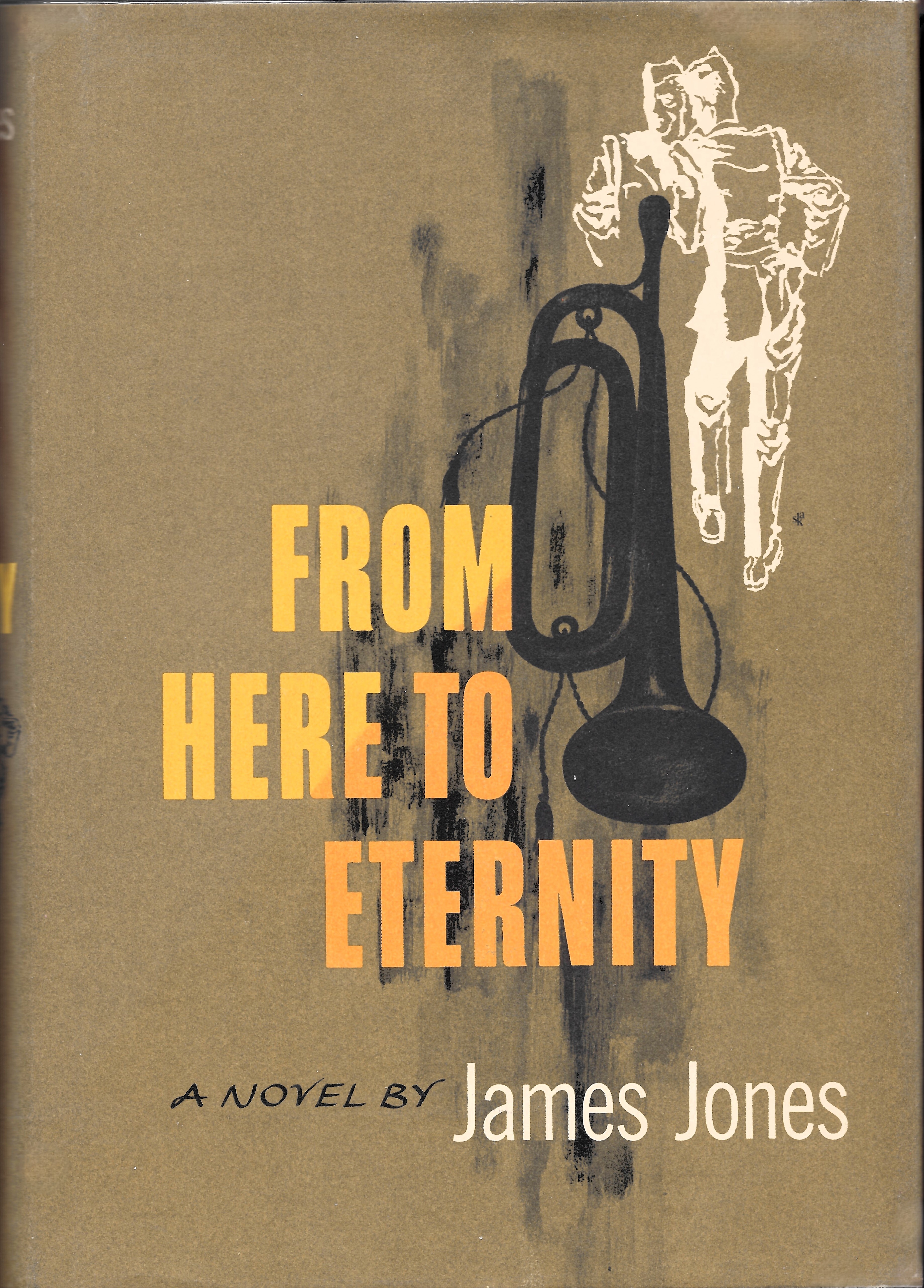 James Jones: From Here to Eternity (Hardcover, 1951, Charles Scribner's Sons)