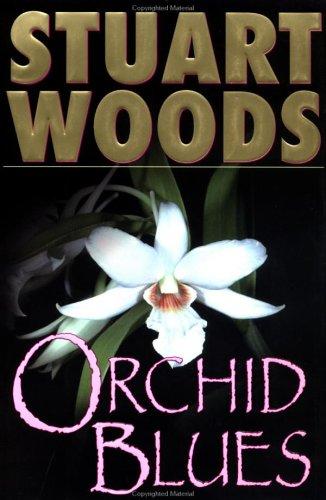 Stuart Woods: Orchid blues (2001, G.P. Putnam's Sons)