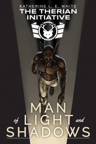 Katherine Le White: Man of Light and Shadows (2021, Got A KLEW Publishing)
