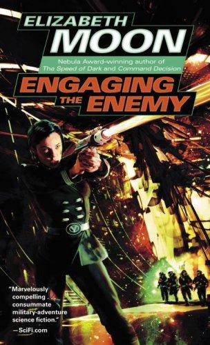 Elizabeth Moon: Engaging the Enemy (Paperback, Del Rey)