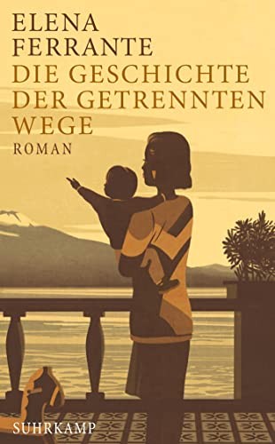 Elena Ferrante: Die Geschichte der getrennten Wege (Paperback, 2019, Suhrkamp Verlag AG)